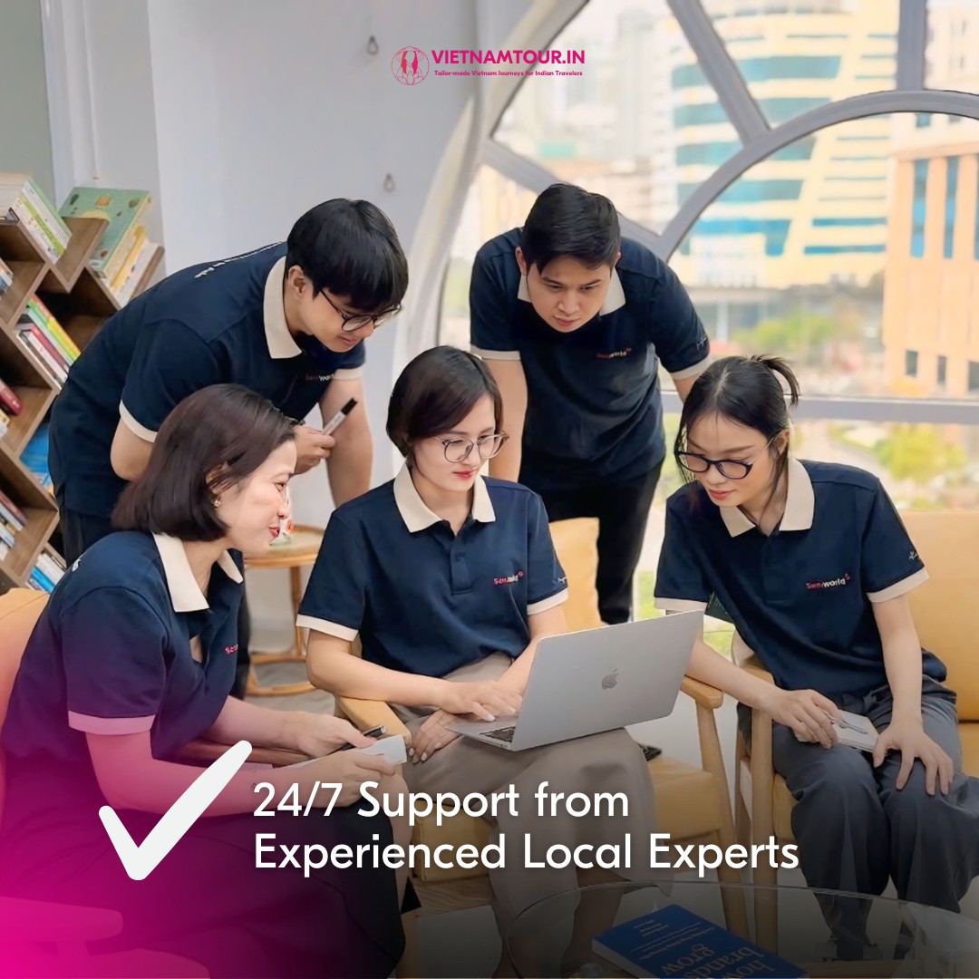 vietnamtour.in 24/7 Support, Wherever You Travel