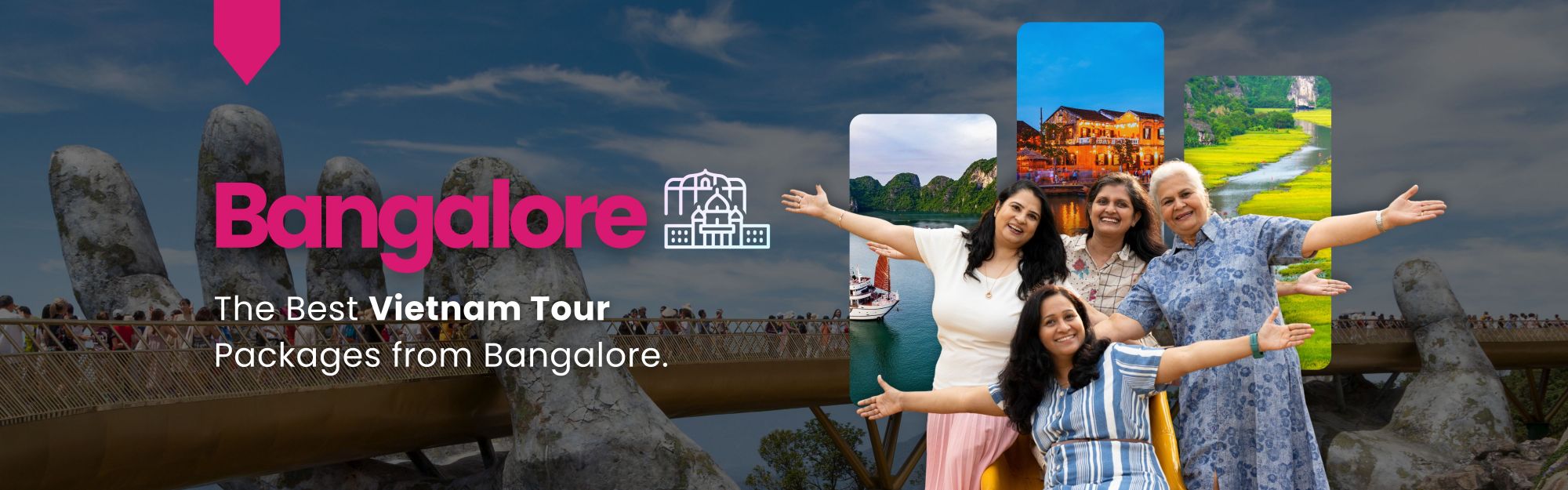 Vietnam Tours from Bangalore